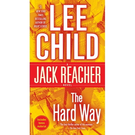 The Hard Way: A Jack Reacher Novel (Best Jack Reacher Novel)