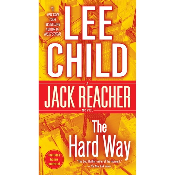 Jack Reacher: The Hard Way: A Jack Reacher Novel (Series #10) (Paperback)