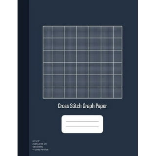 Cross Stitch Kit Design: Graph Paper for Creating Cross Stitch and Embroidery Patterns, Book Size 8.5 X 11 150 Graph Paper Pages [Book]