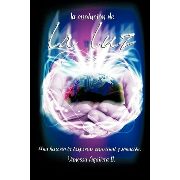 La Evolucion de La Luz (Paperback)
