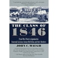 thumbnail image 2 of Pre-Owned The Class of 1846: From West Point to Appomattox: Stonewall Jackson, George McClellan, and Their Brothers (Paperback) 034543403X 9780345434036, 2 of 2