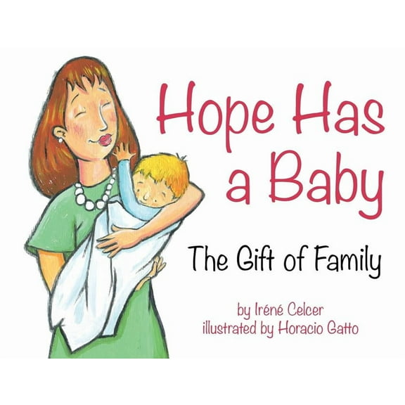 Hope Has a Baby: The Gift of Family, (Paperback)