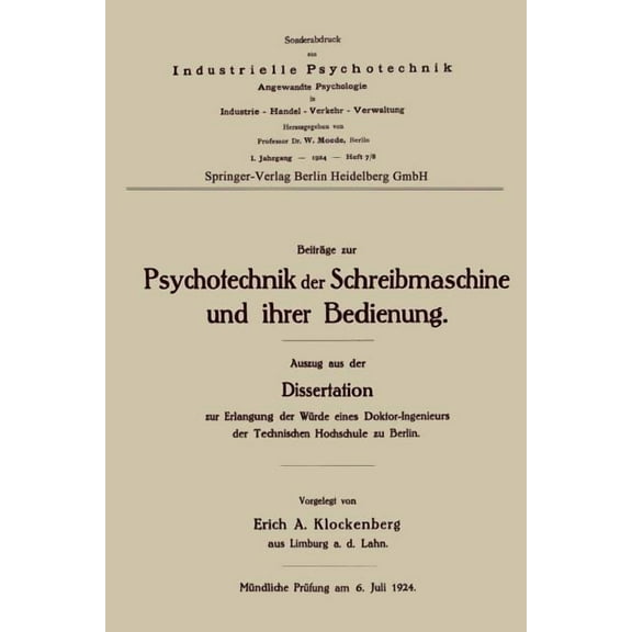 BeitrÃ¤ge Zur Psychotechnik Der Schreibmaschine Und Ihrer Bedienung, (Paperback)