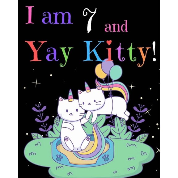I am 7 & Yay Kitty!, (Paperback)