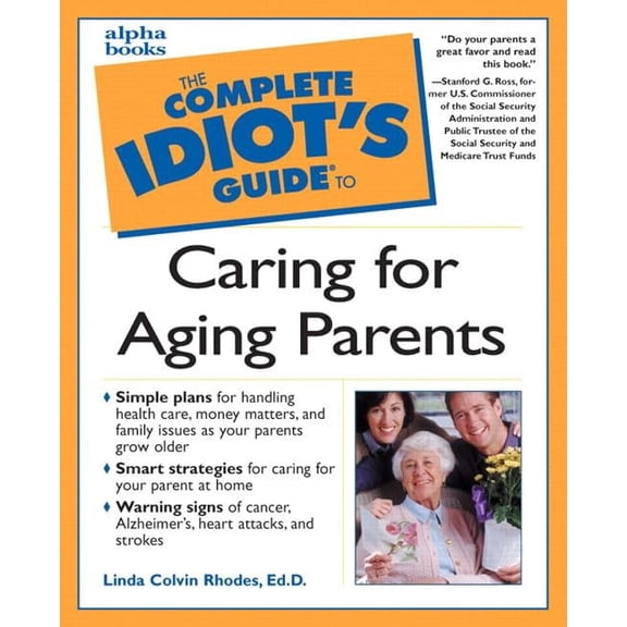 Pre-Owned Complete Idiot's Guide to Caring for Aging Parents Paperback