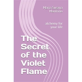 Pre-Owned The Secret of the Violet Flame (Paperback)