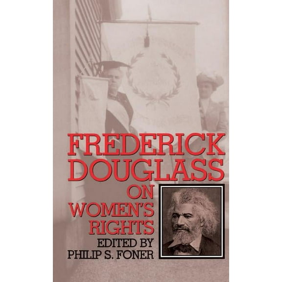 Fred Douglass Womens Rights PB, (Paperback)