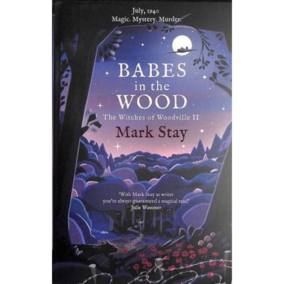 Pre-Owned Babes in the Wood: The Witches of Woodville 2 (Paperback) 1471197999 9781471197994