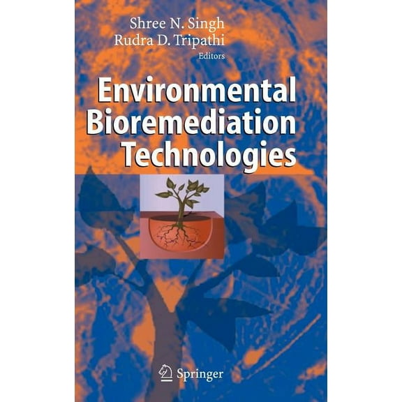 Environmental Bioremediation Technologies, (Hardcover)