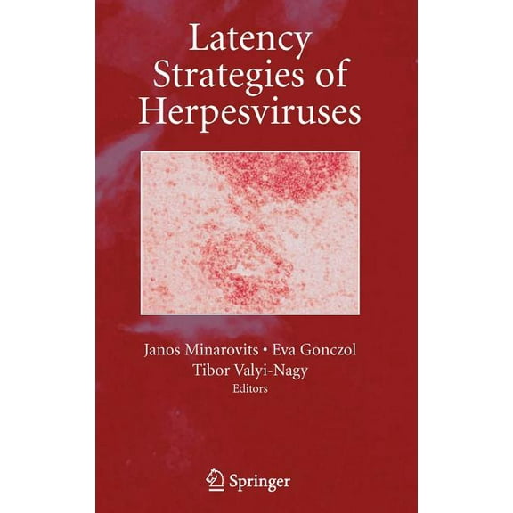 Latency Strategies of Herpesviruses, (Hardcover)