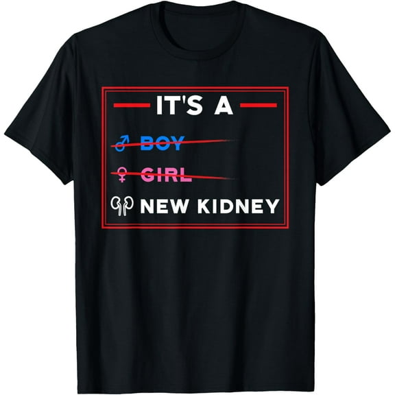 New Kidney Transplantation Organ Donation Renal Surgery Gift T-Shirt men and women can wear, black, white, gifts