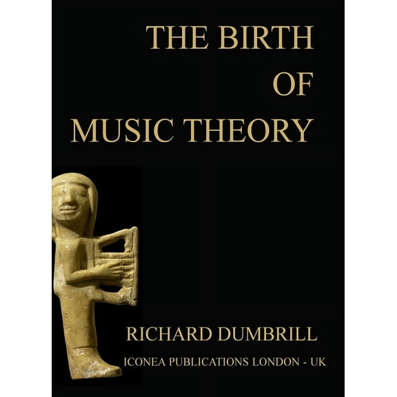 The Birth of Music Theory, (Hardcover)