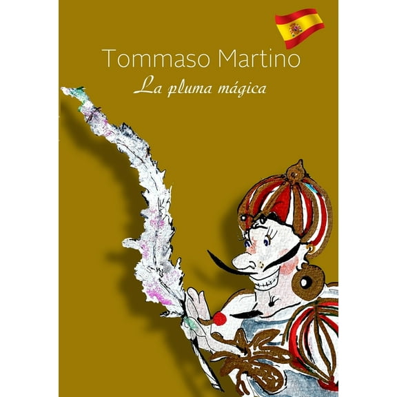 La pluma mÃ¡gica, (Paperback)