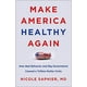 Rendre l'Amérique à Nouveau en Bonne Santé: à Quel Point le Comportement Est Mauvais....1st Edition HARDCOVER 2020 – image 1 sur 4