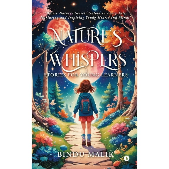 Nature's Whispers: Stories for Young Learners, (Paperback)