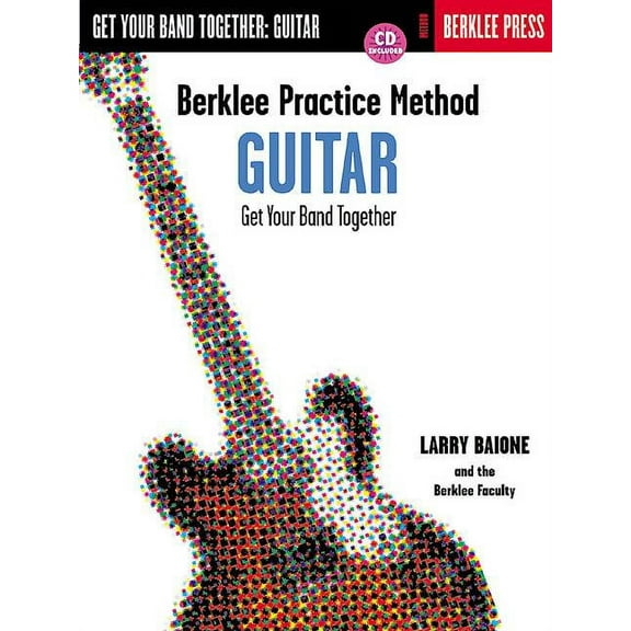 Berklee Practice Method Berklee Practice Method: Guitar, (Paperback)