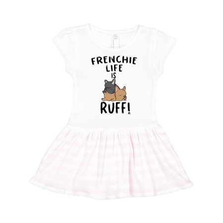 

Inktastic Frenchie Life is Ruff! Frenchie Pair Gift Toddler Girl Dress