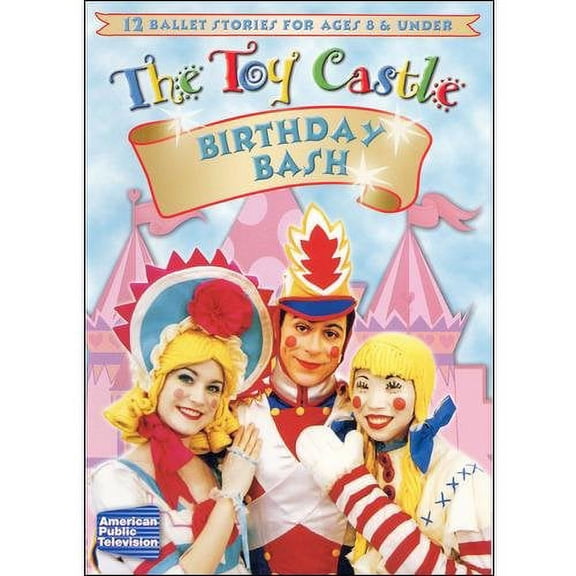 The Toy Castle - Birthday Bash [DVD]