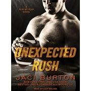 Play by Play: Unexpected Rush (Audiobook)