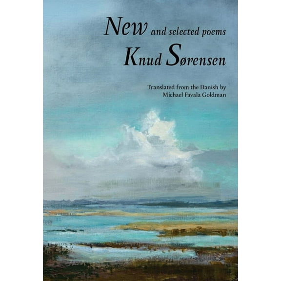 New and Selected Poems: Knud Sørensen, (Hardcover)