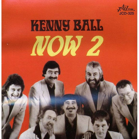 Kenny Ball - Now 2 - Jazz - CD