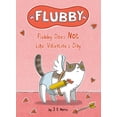 thumbnail image 2 of Pre-Owned Flubby Does Not Like Valentine's Day (Hardcover) 0593523423 9780593523421, 2 of 2