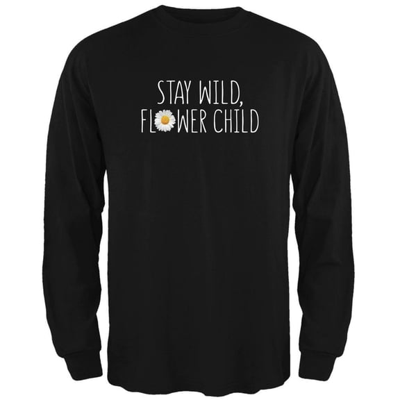 Stay Wild Flower Child Daisy Mens Long Sleeve T Shirt Black X-LG