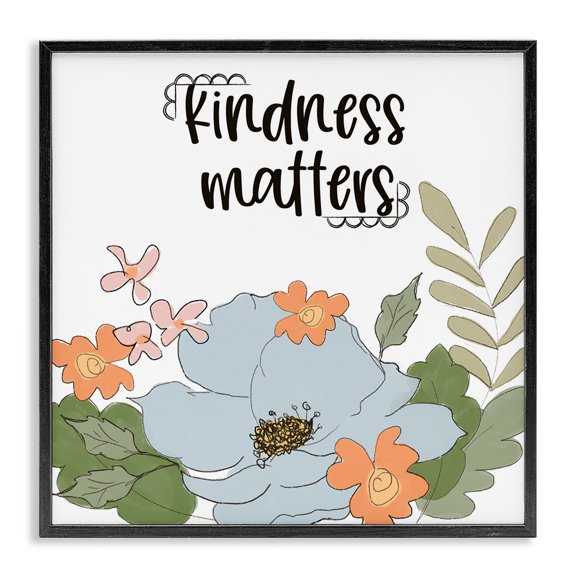 Stupell Industries Farmhouse Kindness Matters Sentiment Floral Bouquet Green Leaves Black Framed Giclee Art, 12 x 12, by Terri Conrad