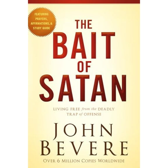 Pre-Owned The Bait of Satan: Living Free from the Deadly Trap of Offense (Paperback) 1621365484 9781621365488