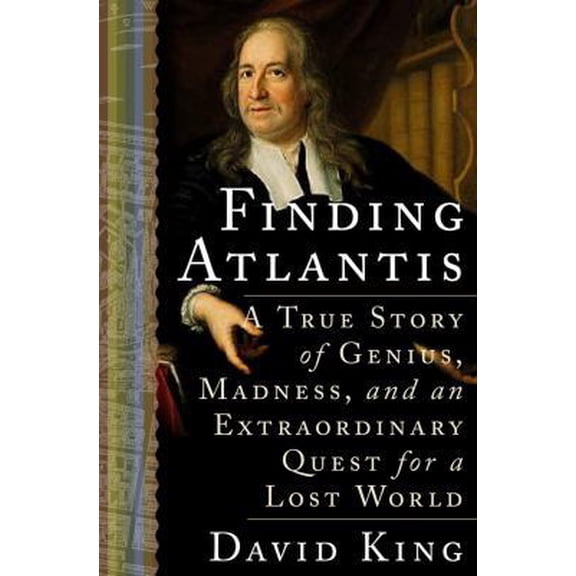 Pre-Owned Finding Atlantis: A True Story of Genius, Madness, and an Extraordinary Quest for a Lost World (Hardcover) 1400047528 9781400047529