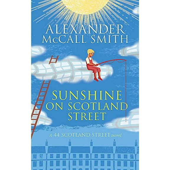 Sunshine on Scotland Street Alexander McCall Smith (Paperback)