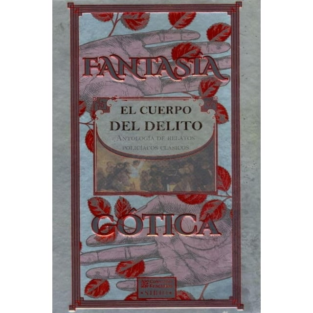 Fantasía gótica: El cuerpo del delito