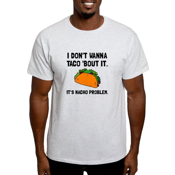 CafePress - Taco Nacho Problem T Shirt - Men's Classic Graphic T-Shirt
