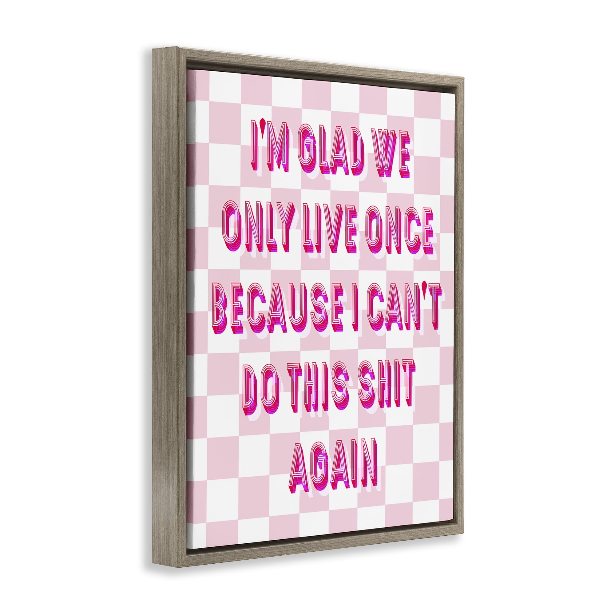 Stupell Industries Funny Only Live Once Typography Painting Brown Floater Framed Art Print Wall Art, 17 x 21