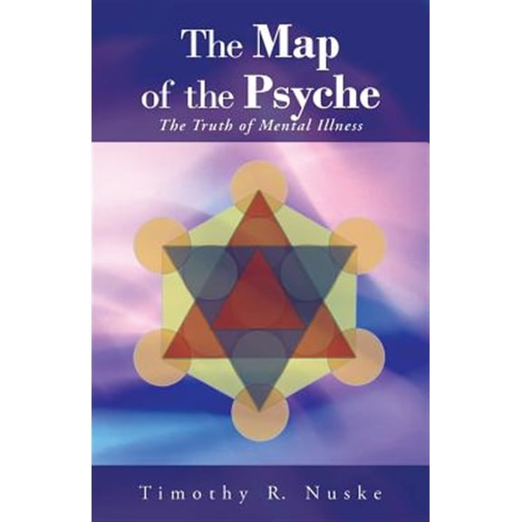 Pre-Owned The Map of the Psyche: The Truth of Mental Illness