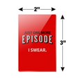 thumbnail image 3 of Just One More Episode I Swear Streaming TV Shows Binge Watching Rectangle Acrylic Fridge Refrigerator Magnet, 3 of 4
