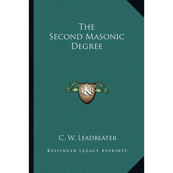 The Second Masonic Degree, (Paperback)