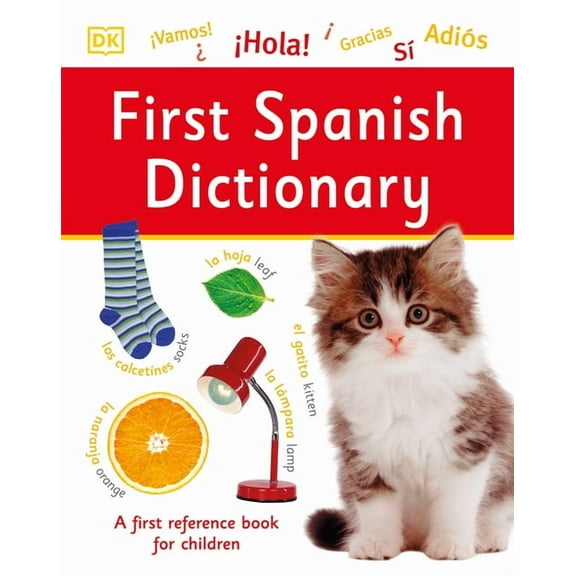 First Spanish Dictionary (Hardcover)