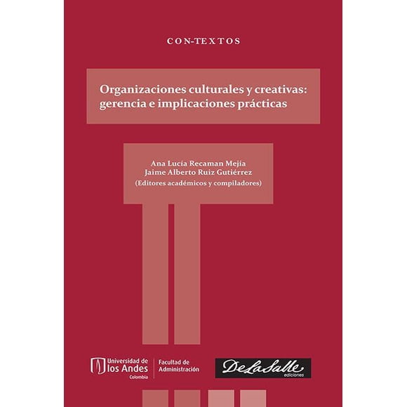 Organizaciones culturales y creativas De La Salle Ediciones 9786077490944