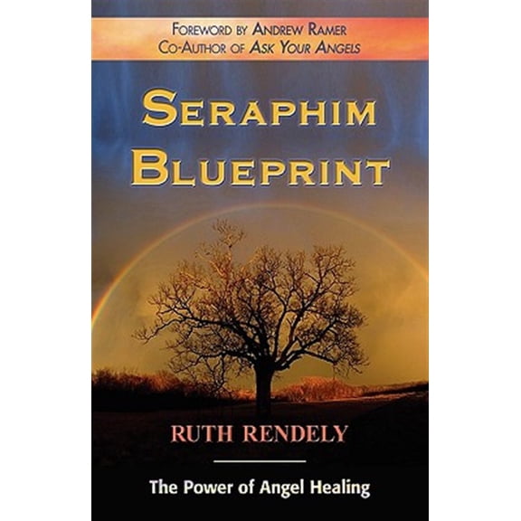 Pre-Owned Seraphim Blueprint; The Power of Angel Healing, (Hardcover)