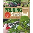 thumbnail image 1 of Pre-Owned Pruning Simplified: A Step-By-Step Guide to 50 Popular Trees and Shrubs (Paperback) 1604698888 9781604698886, 1 of 1
