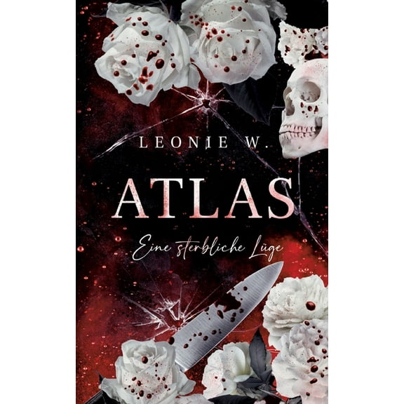 Atlas: Eine sterbliche Lüge (Paperback)