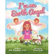 I'm An Earth Angel (Paperback)