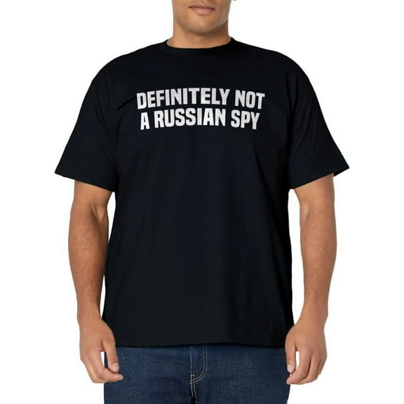 Definitely Not A Russian Spy Costume Halloween Party T-Shirt