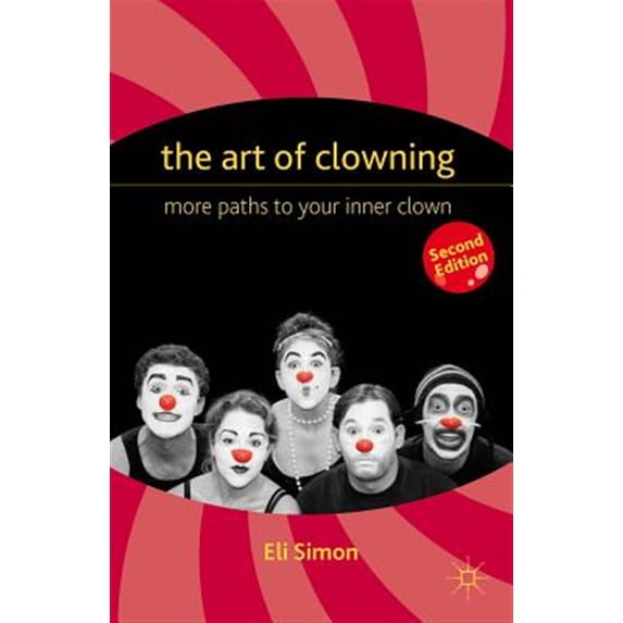 Pre-Owned The Art of Clowning, (Paperback)