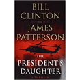 thumbnail image 1 of The President's Daughter: A Thriller Hardcover – June 7, 2021, 1 of 1