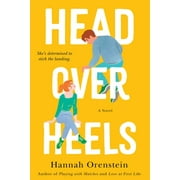 Head Over Heels : A Novel (Paperback)