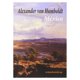 thumbnail image 1 of Libro Mexico Tapa Blanda, Autor Alexander Von Humboldt, Editorial Casimiro Libros, 1 of 1