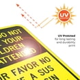 thumbnail image 6 of Please Do Not Leave Your Children Unattended Sign, Traffic Sign,, 6 of 8