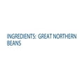 thumbnail image 4 of (3 pack) Siler's Select Great Northern Beans, 32.0 OZ, 4 of 6